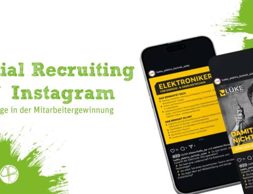 Social Recruiting auf Instagram: Neue Wege in der Mitarbeitergewinnung